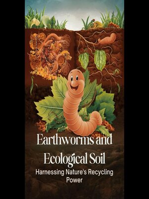 cover image of Earthworms and Ecological Soil